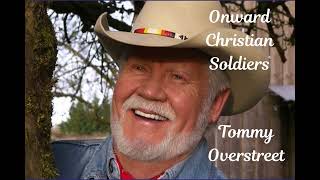 Tommy Overstreet - Onward Christian Soldier