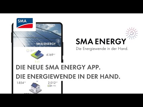 Die neue SMA Energy App. Die Energiewende in der Hand.