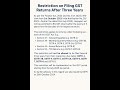 Restriction on Filing GST Returns After Three Years