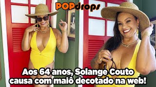 Aos 64 anos, Solange Couto causa com maiô decotado na web! #PopDrops @PopZoneTV