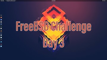 FreeBSD 7 Day Challenge | #2 Progress Update