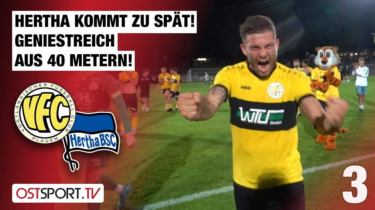 Hertha kommt zu spät! Geniestreich aus 40 Metern: VFC Plauen - Hertha BSC II | Regionalliga Nordost