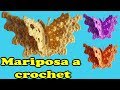 mariposa a crochet / mariposa tejida en 3D /  crochet butterfly / borboleta de crochê