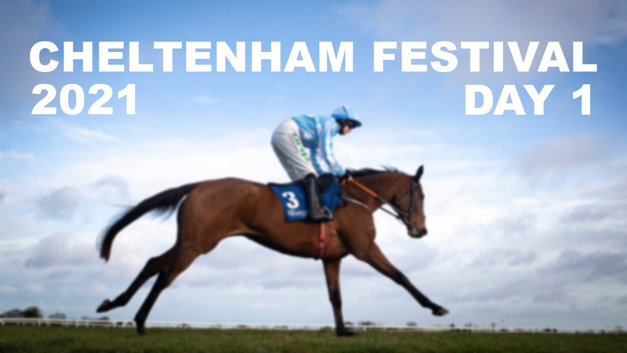 Cheltenham Festival 2021 - Day 1 All Finishes