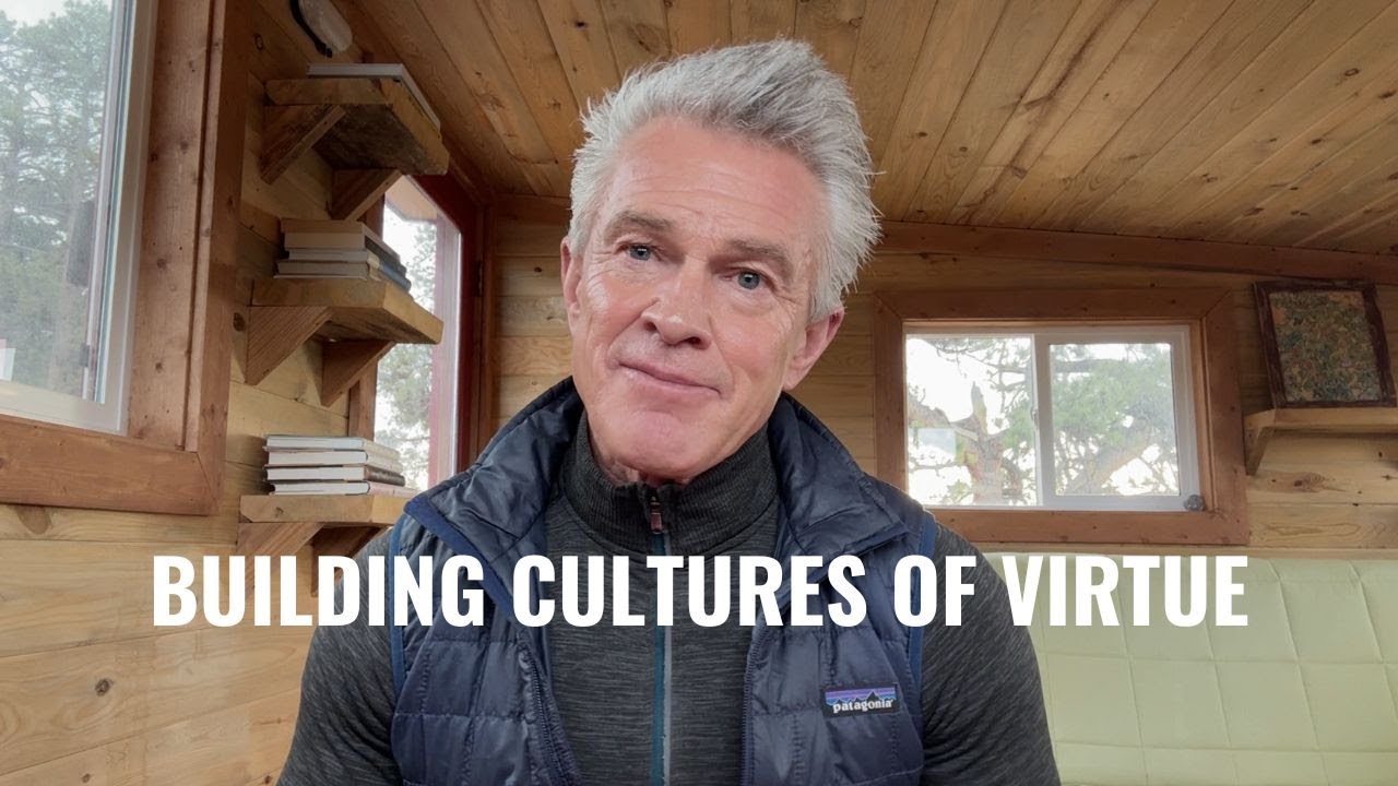 Building Cultures of Virtue