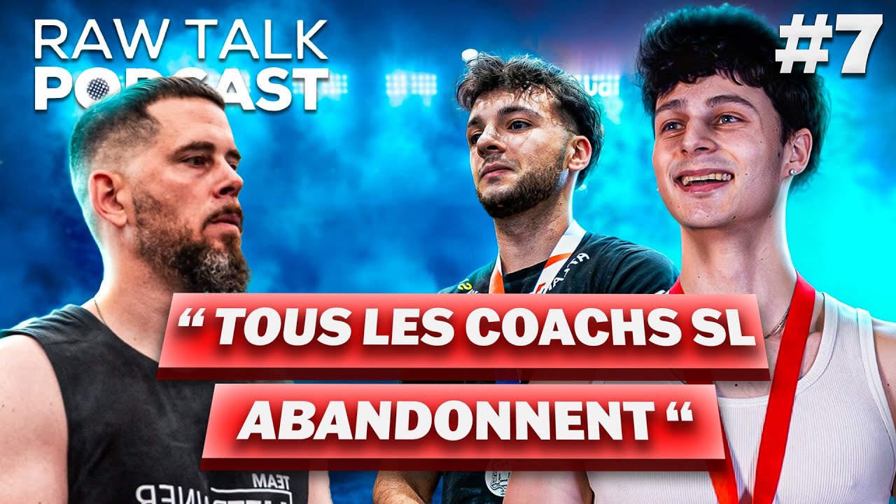 #7 RAW TALK - Les dessous du métier de coach en Streetlifting ft.@LIFTRAINER