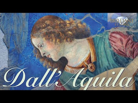 Dall'Aquila: Music for Lute - Dall'Aquila: Music for Lute