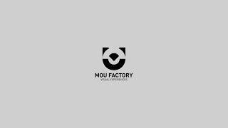 Mou Factory Show Reel 2019