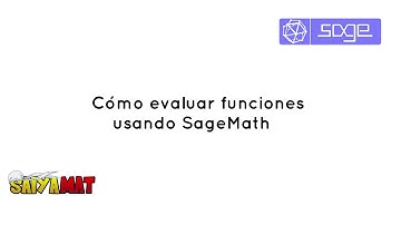 Cómo evaluar funciones usando SageMath