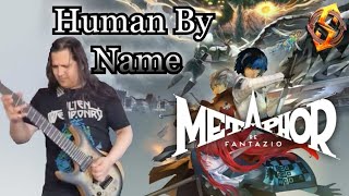 Human By Name - Metaphor: ReFantazio Rock/Metal Cover
