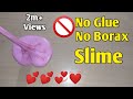 How To Make Slime Without Glue Or Borax l How To Make Slime With Flour and Salt l No Glue Slime