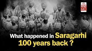 What Happened In Saragarhi 100 Years Back? | NewsMo