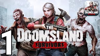The Doomsland Survivors Gameplay Walkthrough Part 1 IOS Android