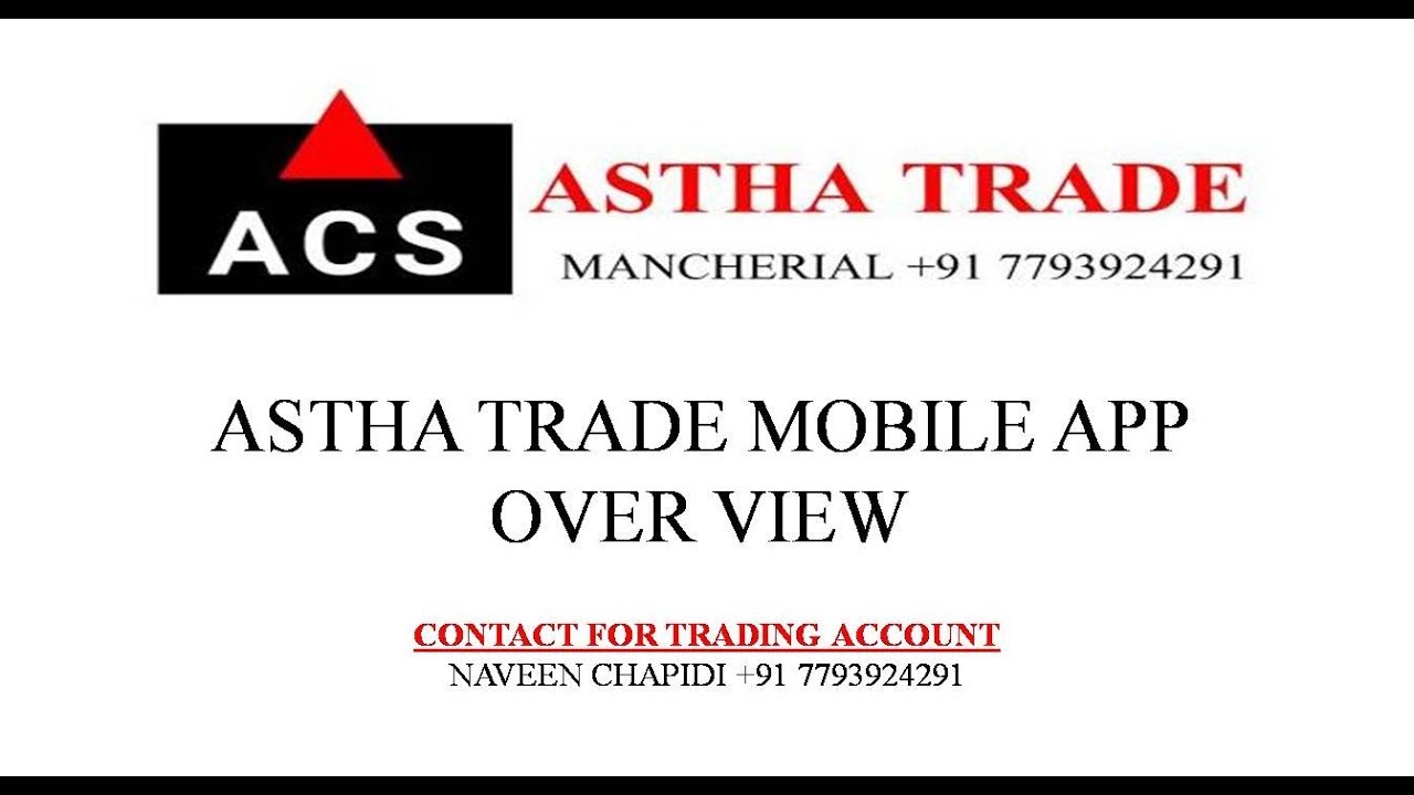 astha trade mobile app