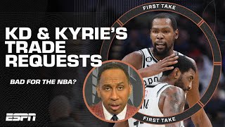 Stephen A.: KD & Kyrie gave WEAK points about their trade requests being a good thing 😯 | First Take