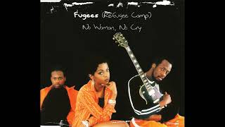 Fugees - No Woman, No Cry (8D Audio)