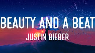 Justin Bieber - Beauty And A Beat (Lyrics) || Playlist || Katy Perry, John Legend