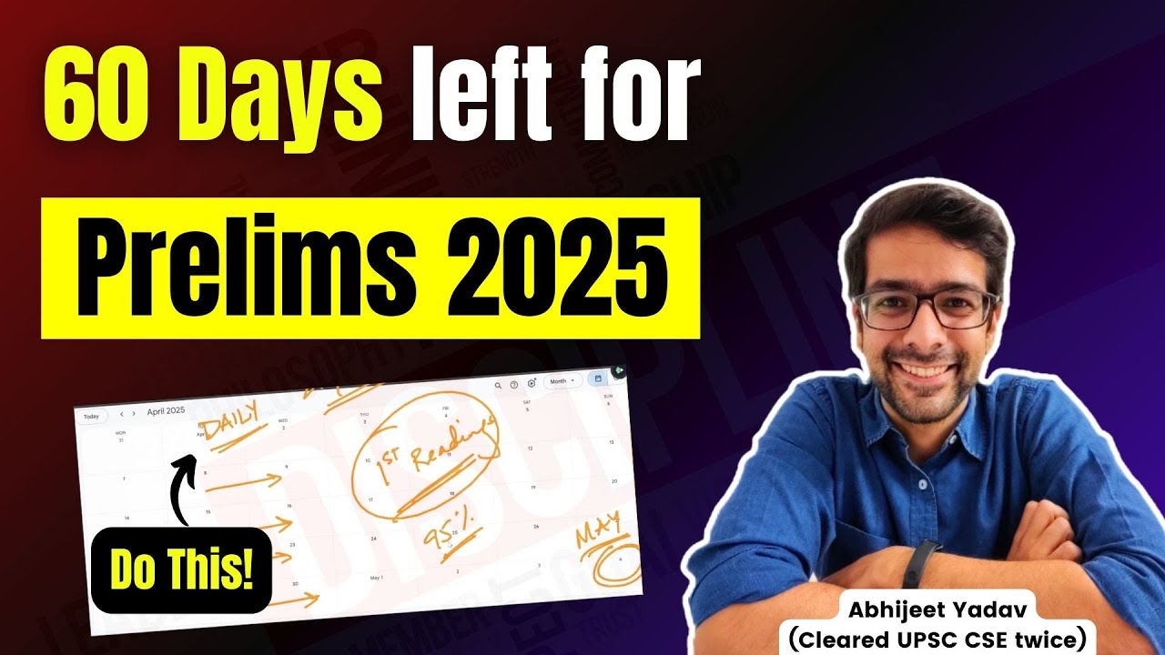 2 Months strategy for UPSC Prelims 2025 | Do this for next 60 days ...