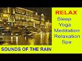 3 Hours Rain. Healing Ambient Sounds for Deep Sleeping Meditation Relaxation Spa