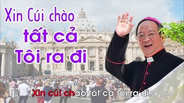 " chúa là nguồn vui của con " tóm tắt  toàn cảnh đám tang DGM Phaolo Bui Văn Đọc
