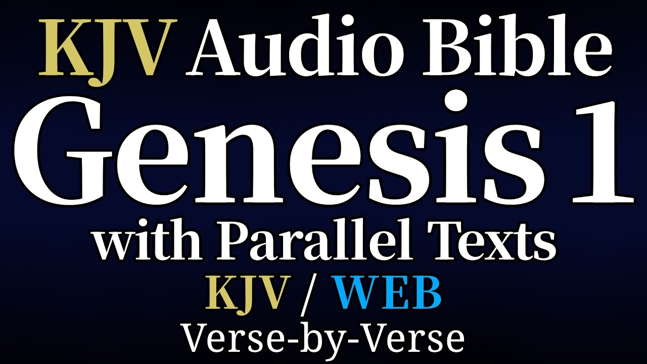 Genesis 1: The Creation Story –🎧KJV Audio Bible Verse-by-Verse - YouTube