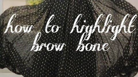 how to  highlight brow bone | eye makeup video |  brow bone highlight