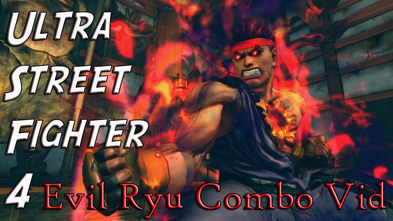 Ultra Street Fighter 4 - Evil Ryu combo video - YouTube