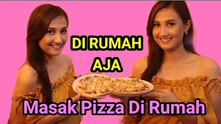 masak pizza di rumah / woro gia