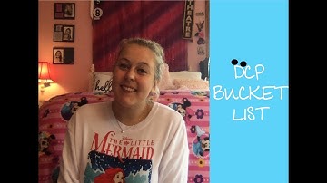 DCP BUCKET LIST | DCP FALL 2019