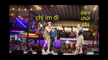 CÁT THY vì trai mà chửi LA KIM PHỤNG trên sân khấu tại Bình Dương