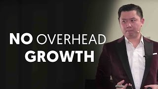 Business Profit Maximizer #7 - No Overhead Growth - Dan Lok