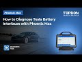 How to diagnose tesla battery interfaces with topdon phoenix max  ev package