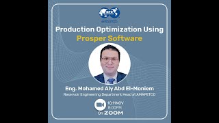 Production Optimization Using Prosper Software | Session 2 | Eng.Mohamed Aly Abd El-moniem