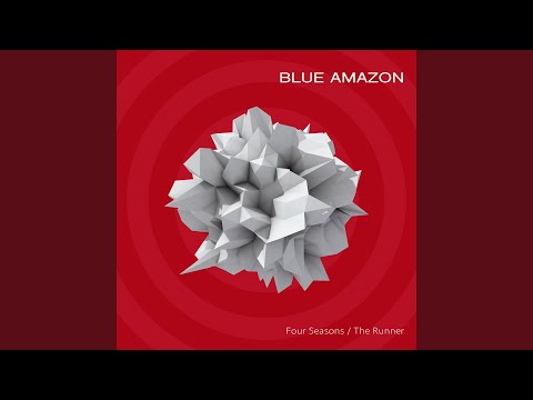 Blue Amazon — The Runner