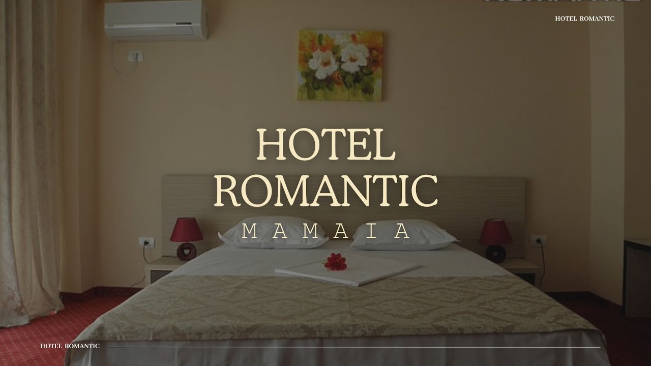 HOTEL ROMANTIC MAMAIA, OFERTE CAZARE VACANTA DE VARA LA MARE, REZERVARE CAMERE HOTEL MAMAIA