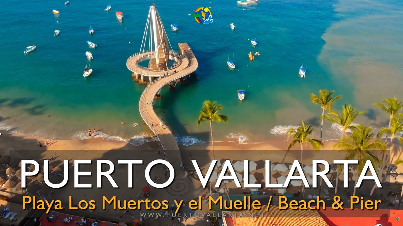 Playa Los Muertos y Muelle (Beach & Pier) Puerto Vallarta (Dic-Dec/2019)