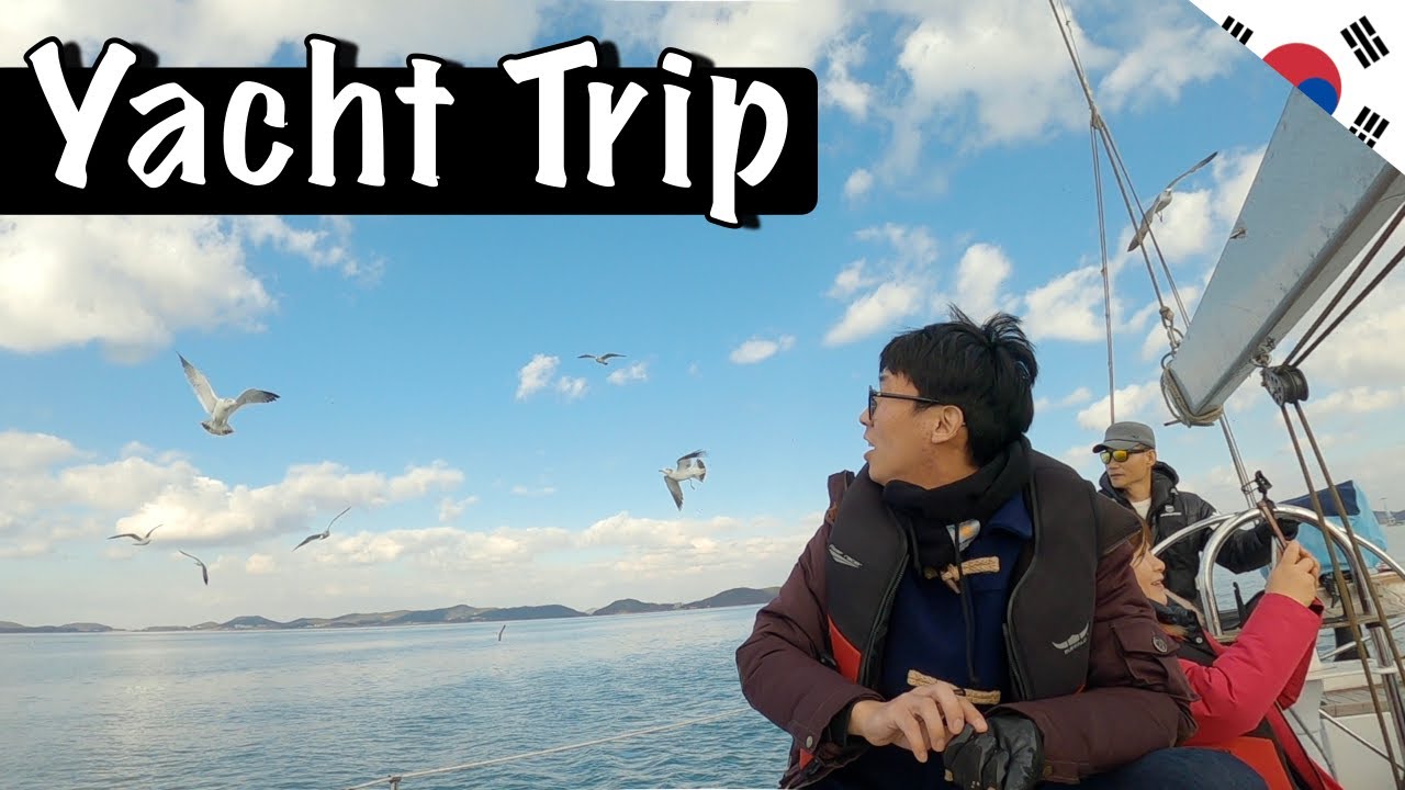 Korean Yacht Trip South Korea 【3】 YouTube