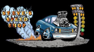 Steve s Speed Shop Introduction