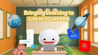 Assemblr EDU | Bringing Learning to Life in 3D and AR