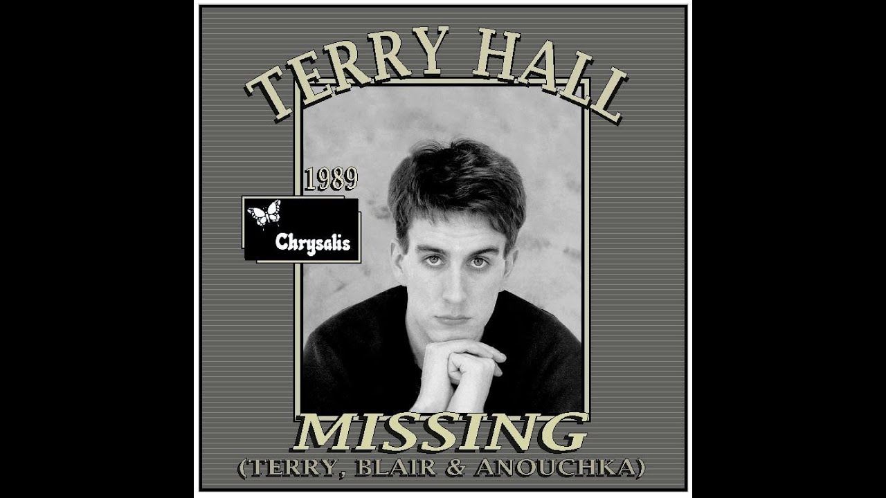 Terry Hall - Missing (1989) Terry, Blair & Anouchka - YouTube