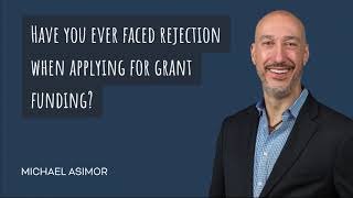 Failing to be awarded grant funding is part of the success of obtaining grant funding.