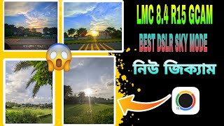 Dslr mode জিক্যাম || LMC 8.4 R15 NEW edition google camera DSLR mode || Imc 8.4 SKY config screenshot 5