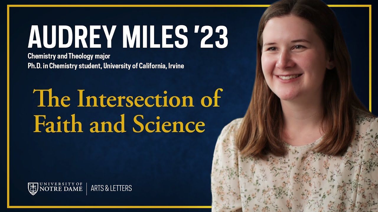 Audrey Miles '23 on the Intersection of Faith and Science - YouTube