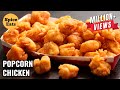 POPCORN CHICKEN KFC STYLE  POPCORN CHICKEN  CRISPY POPCORN CHICKEN