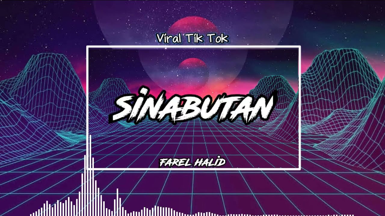 SINABUTAN - (Farel Halid)NewwwRmxxx2k21