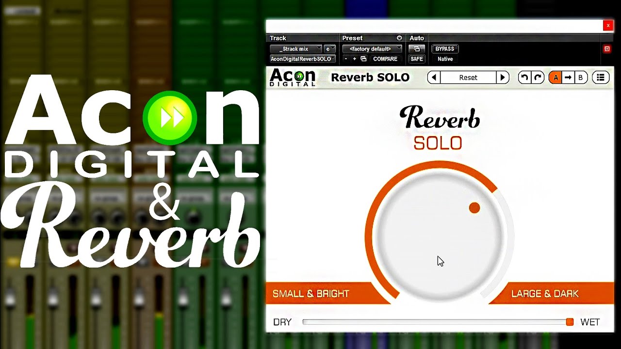 FREE Reverb SOLO plugin by AconDigital & YouTube