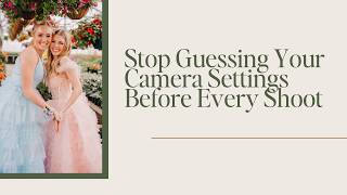 Stop Guessing Your Camera Settings Before Every Shoot Profile