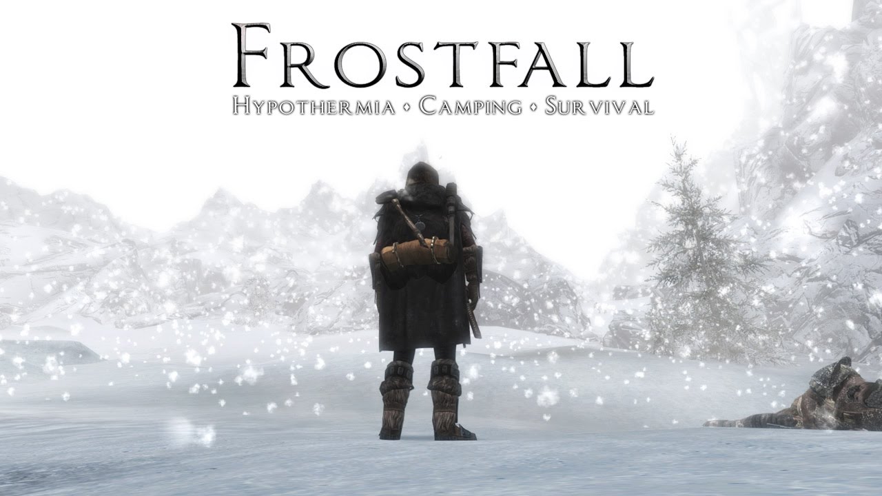 FROSTFALL IS NOW CONFIRMED FOR SKYRIM SPECIAL EDITION/SKYRIM SPECIAL EDITION MOD UPDATE
