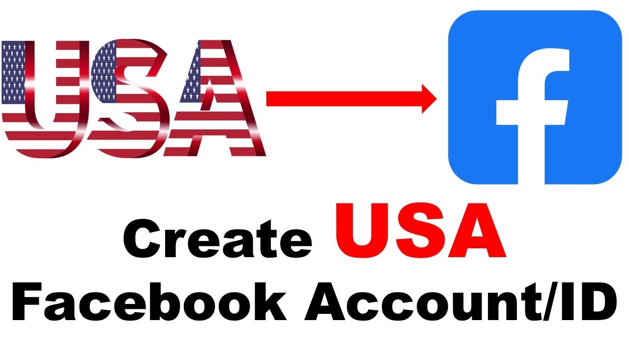 How To Create USA Facebook Account YouTube