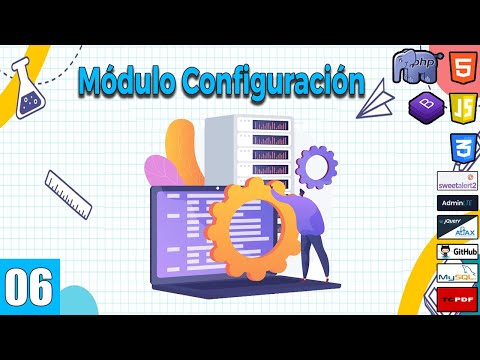 06 Módulo CONFIGURACIONES en el curso de Sistema de gestión escolar con (PHP y MySql) FullStack